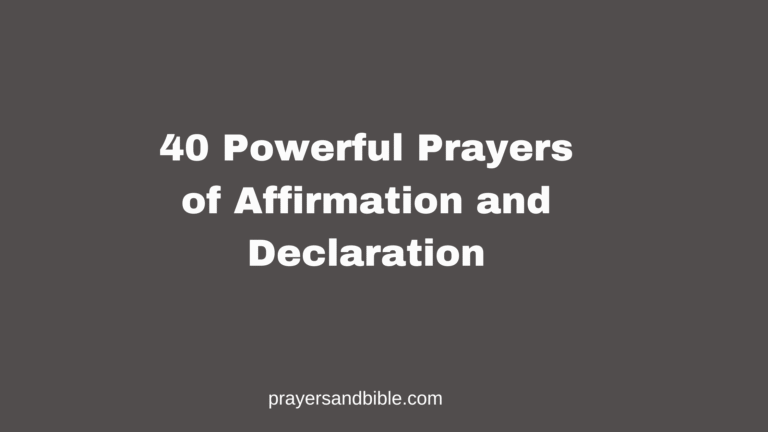 40 Powerful Prayers of Affirmation and Declaration Prayers of affirmation and declaration
