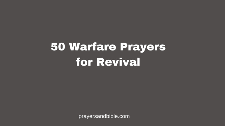 50 Warfare Prayers for Revival Warfare prayers for revival