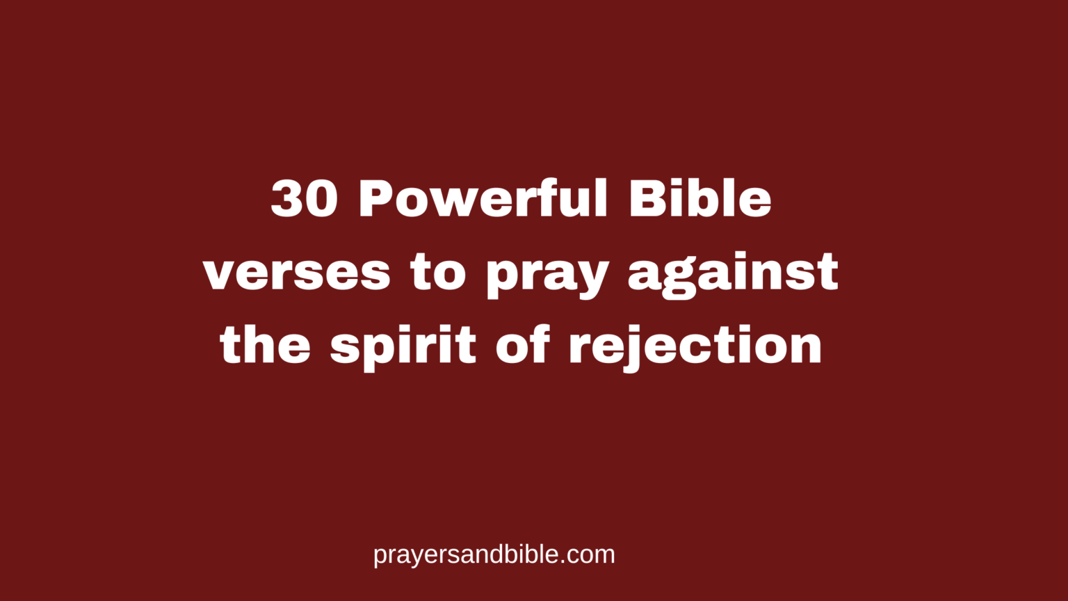 30 Powerful Bible verses to pray against the spirit of