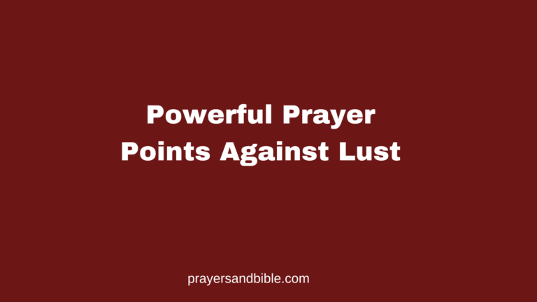 Prayer points against lust