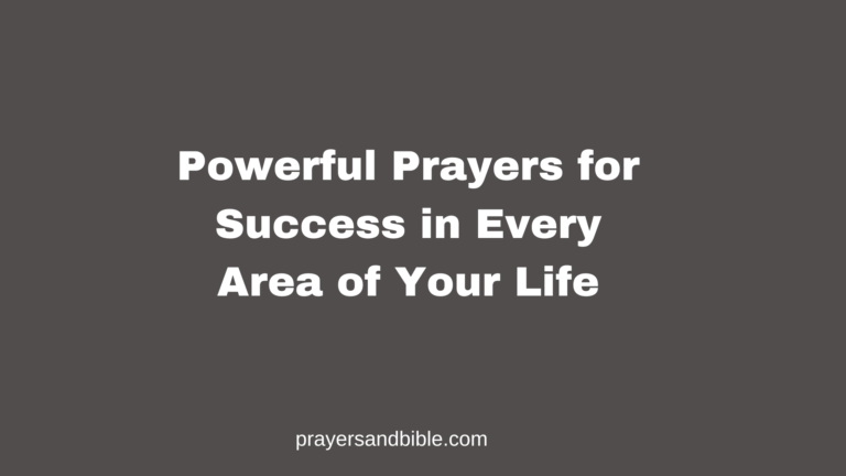 Powerful Prayers for Success in Every Area of Your Life Prayers for success