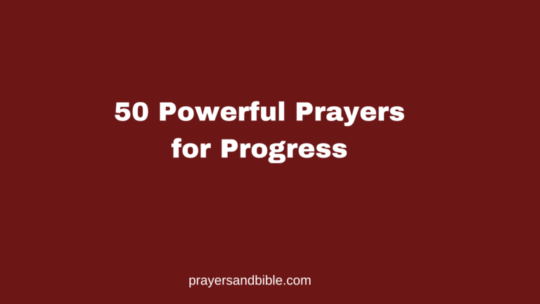 prayers for progress