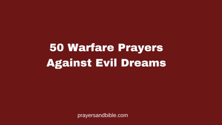 50 Warfare Prayers Against Evil Dreams prayers against evil dreams