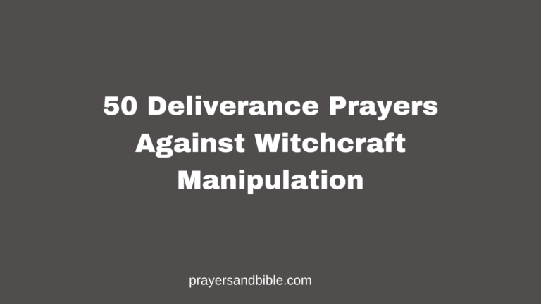 50 Deliverance Prayers Against Witchcraft Manipulation prayers against witchcraft manipulation