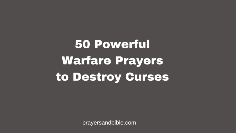 50 Powerful Warfare Prayers to Destroy Curses prayers to destroy curses