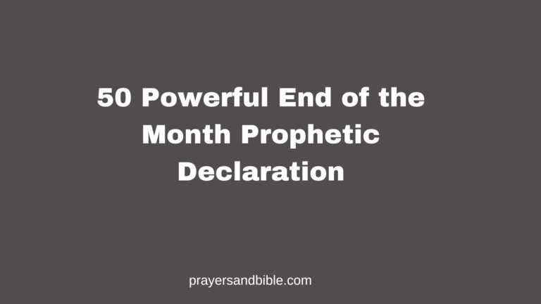 end of the month prophetic declaration