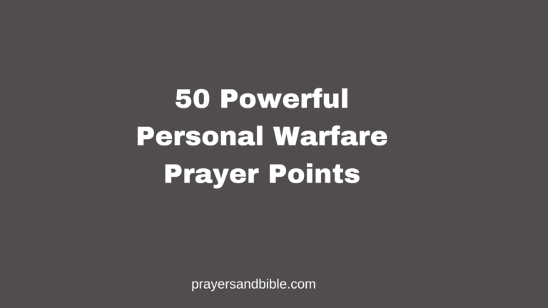 50 Powerful Personal Warfare Prayer Points personal warfare prayer points