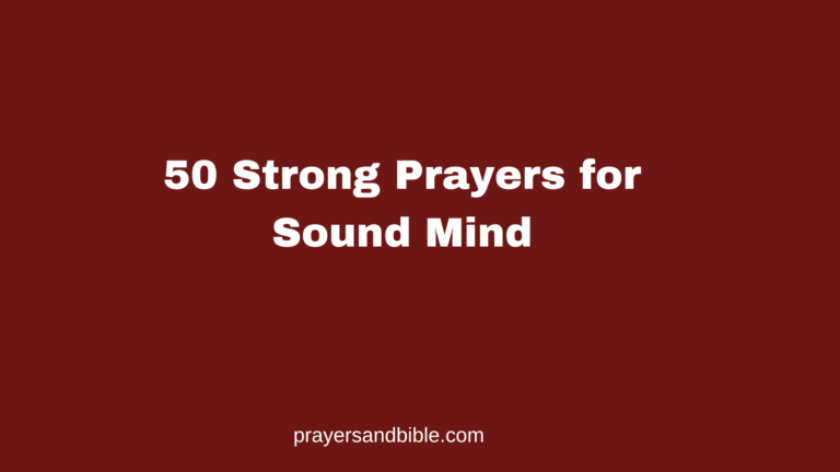 50 Strong Prayers for Sound Mind prayers for sound mind