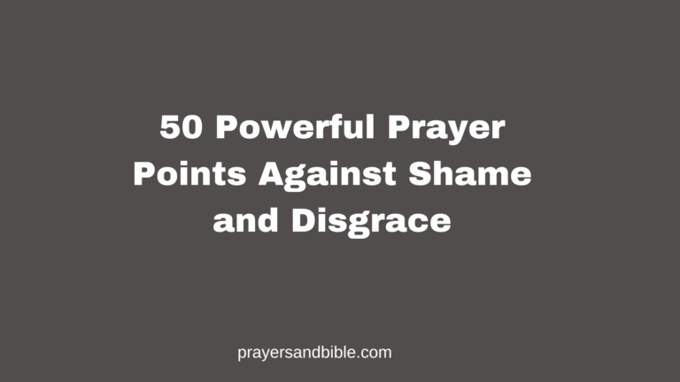 prayer points against shame and disgrace
