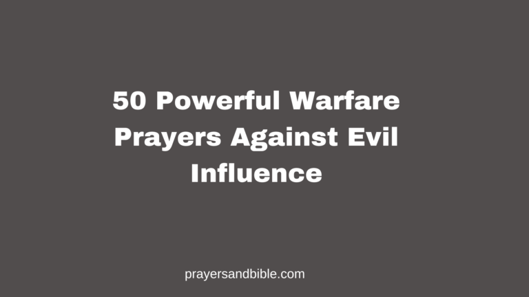 50 Powerful Warfare Prayers Against Evil Influence prayers against evil influence