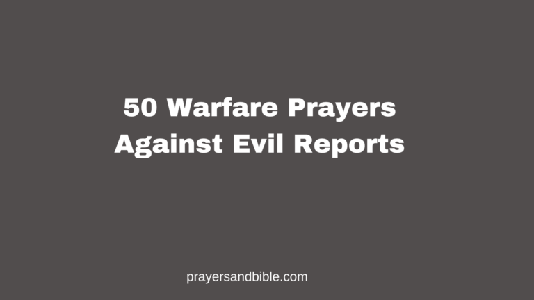 prayers against evil reports