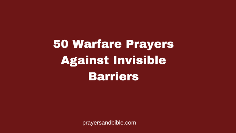 prayers against invisible barriers