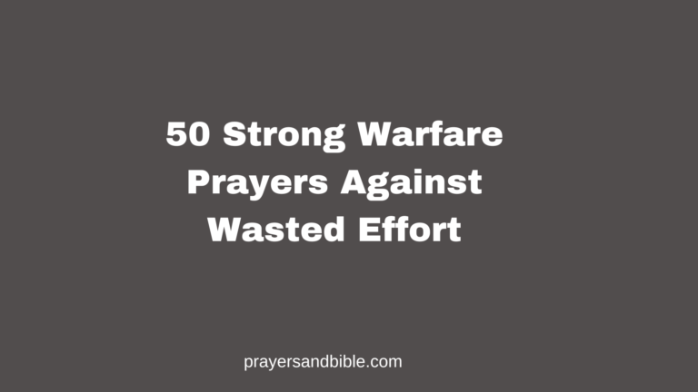 prayers against wasted effort