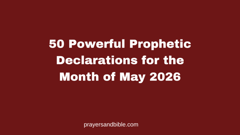 prophetic declarations for the month of May 2026