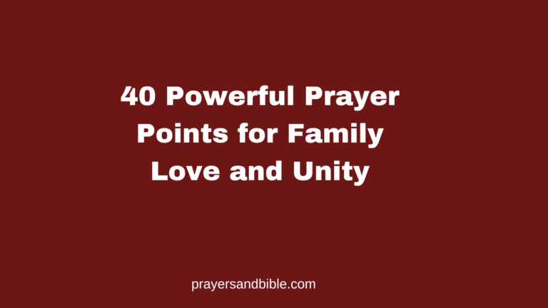 prayer points for family love and unity