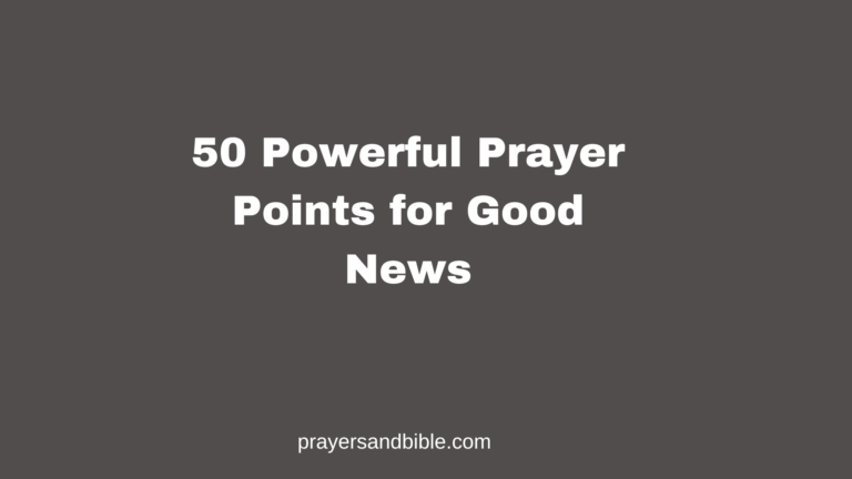 prayer points for good news
