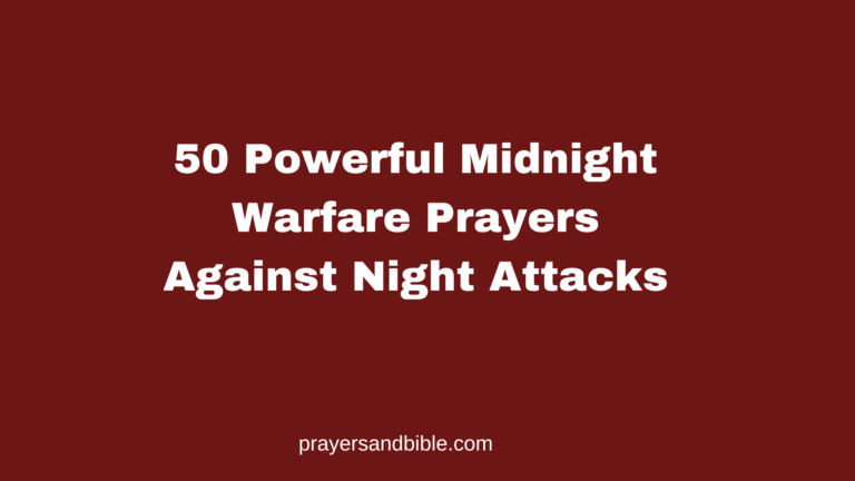 50 Powerful Midnight Warfare Prayers Against Night Attacks prayers against night attacks