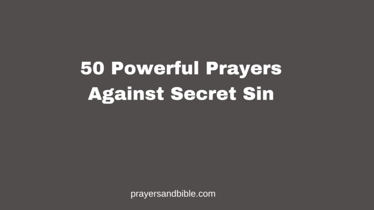 50 Powerful Prayers Against Secret Sin prayers against secret sin