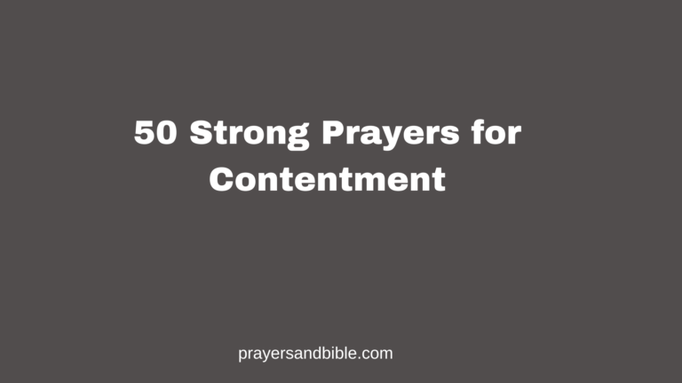 50 Strong Prayers for Contentment 50 strong prayers for contentment