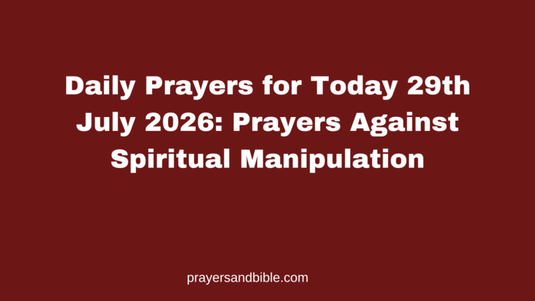 daily prayers for today 29th July 2026
