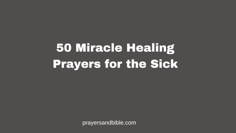 miracle healing prayers for the sick