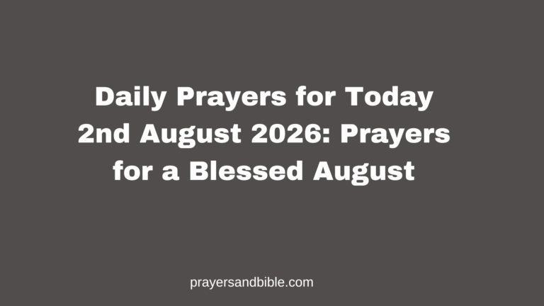 daily prayers for today 2nd August 2026