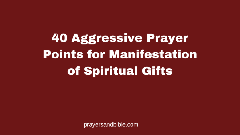 prayer points for manifestation of spiritual gifts